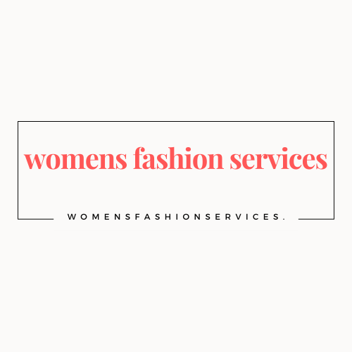 Womens fashion Services